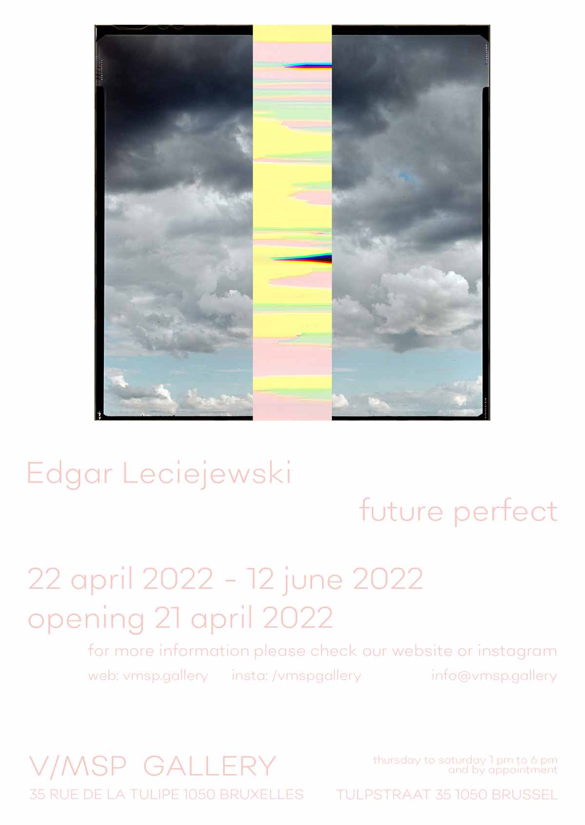 Edgar Leciejewski, future perfect, V/MSP Gallery Brussels